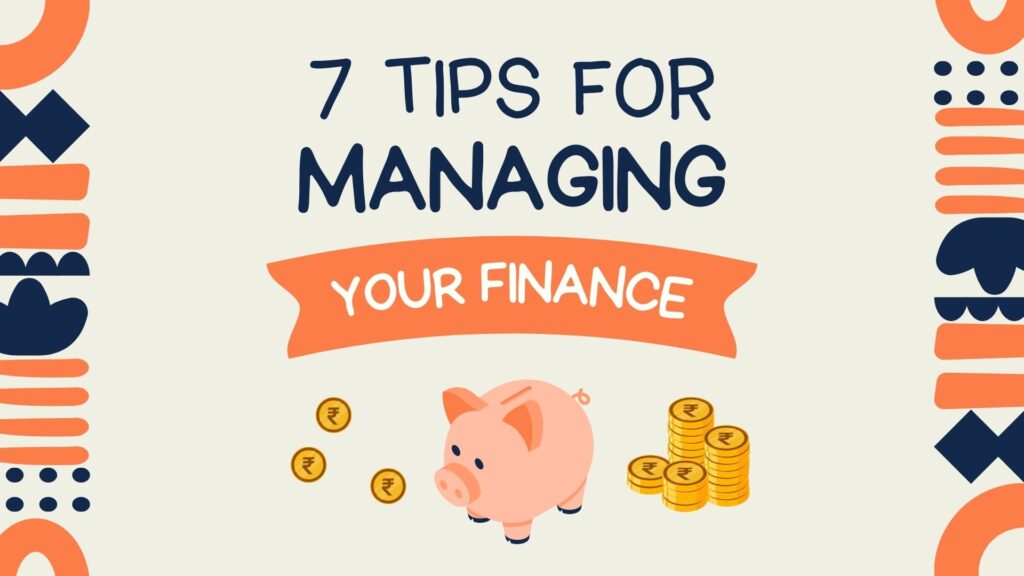 7 tips for financial management